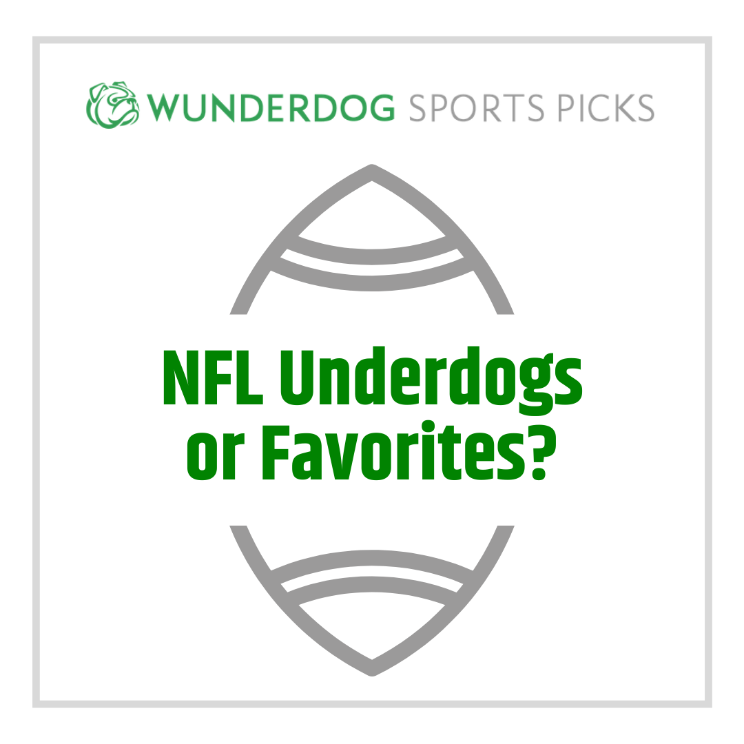 NFL Underdogs or Favorites NFL Betting Wunderdog